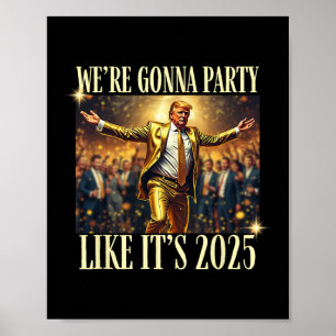 Poster Trump Danse Nouvel An 2025 Inauguration du parti M
