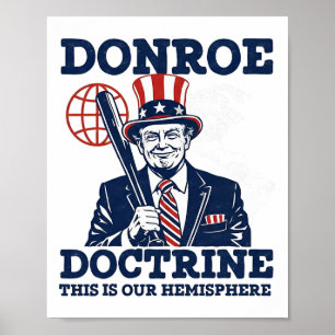 Poster Trump Doctrine Monroe C'est Notre Hémisphère 
