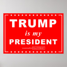 TRUMP est mon PRÉSIDENT (rouge)