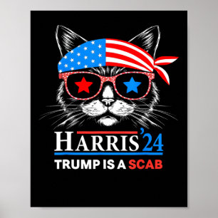 Poster Trump Est Un Scab Vote Harris Vheimer Cat Lady