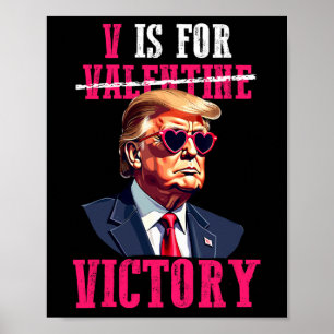 Poster Trump et la Saint-Valentin sont pour la victoire T