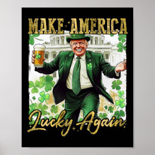 Poster Trump Faire de l'Amérique chanceuse à nouveau St P
