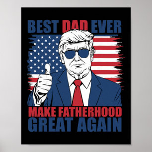 Poster Trump Fête des Pères Meilleur Papa Jamais Faire Pa