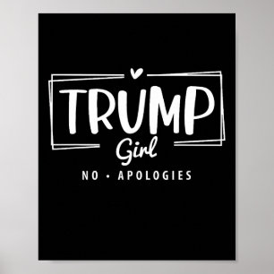 Poster Trump Girl No excuses Election 2024