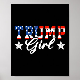 Poster Trump Girl (on Ck) Trump Girl No excuses Mega Me