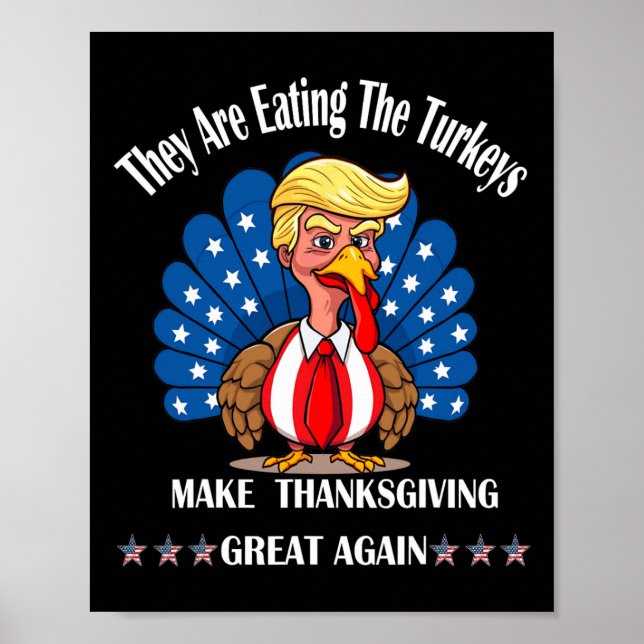 Poster Trump Ils Mangent Les Dindons Thanksgiving Fun (Devant)