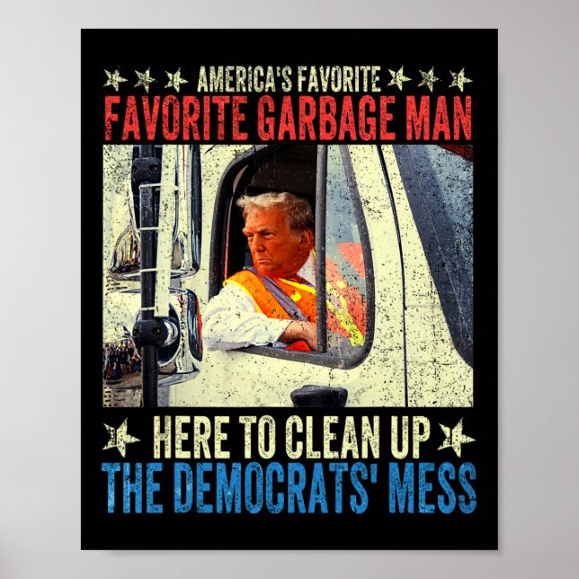 Poster Trump, le gardien des ordures favori de l'Amérique (Devant)