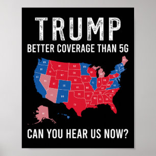 Poster Trump Meilleure Couverture Que 5g Pouvez-Vous Nous