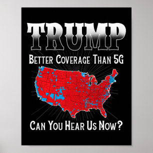 Poster Trump Meilleure Couverture Que 5g Pouvez-Vous Nous