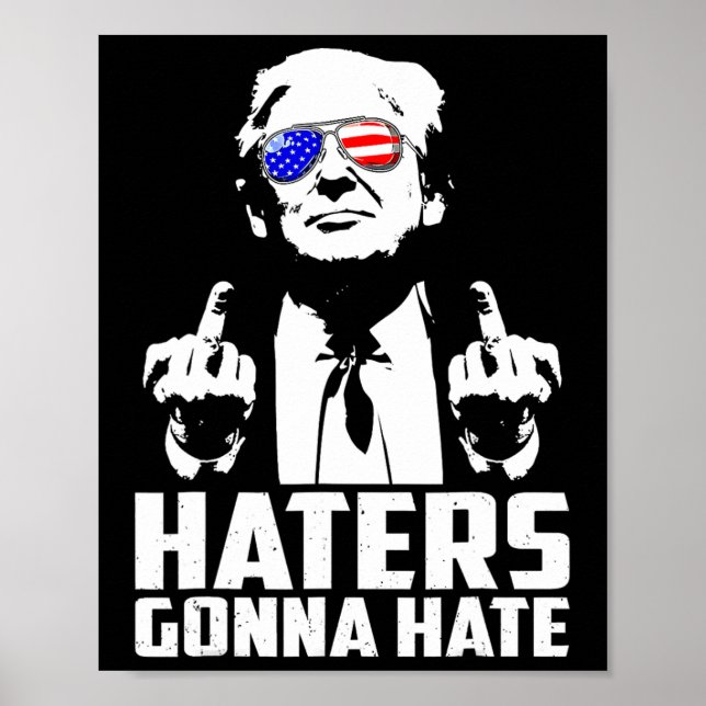 Poster Trump Moyen Doigt Drôle Les Détenteurs Vont Hainer (Devant)