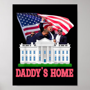 Poster Trump Papa est à la maison Au revoir Joe Biden Se