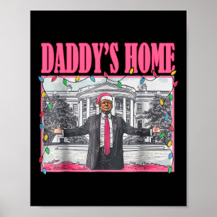 Poster Trump Pink 2024 Take America Ck Daddy's Home Chris