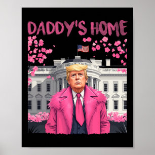 Poster Trump Président de nouveau Daddy's Home Take Ameri