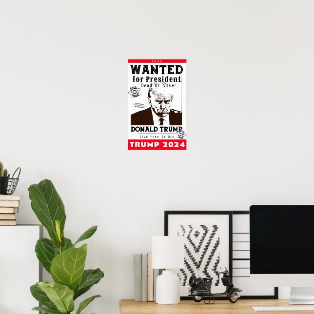 Poster Trump : Recherché Pour Le Président Mort Ou Vivant (Bureau à domicile)