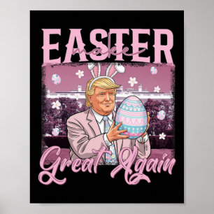Poster Trump rend à Pâques sa grande chemise