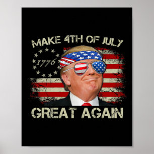 Poster Trump rend le 4 juillet à nouveau génial 47e prési