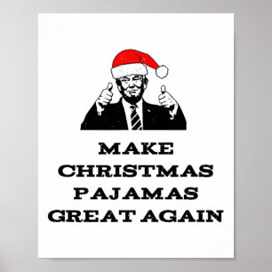 Poster Trump rend le pyjama de Noël une fois de plus poli
