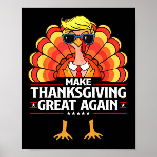 Poster Trump rend le Thanksgiving grand à nouveau drôle T