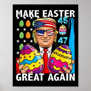 Poster Trump rend Pâques encore plus génial 45 47 Lapin C