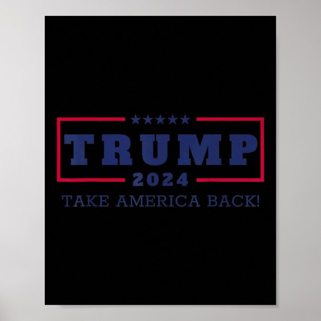 Poster Trump Reprend L'Amérique 2024 Donald Trump 4ème De (Devant)