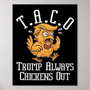 Poster Trump se dégonfle toujours Allons-y Taco Drôle 8 
