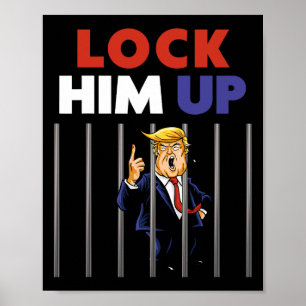 Poster Trump Shirt - Enfermez-Le - Anti Trump