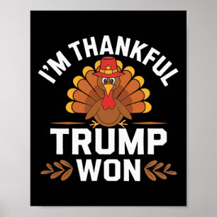 Poster Trump Thanksgiving Shirt Je remercie Trump Won