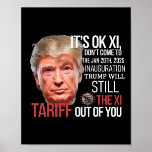 Poster Trump Va Tirer La Xi De Votre Inauguration D