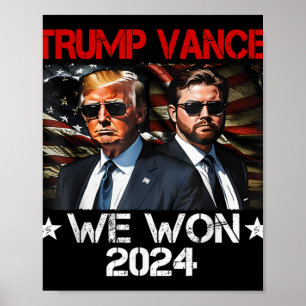 Poster Trump Vance We Won Win Inauguration Day 2025 47th