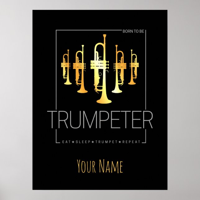Poster Trumpet né pour être trompette pour les musiciens (Devant)