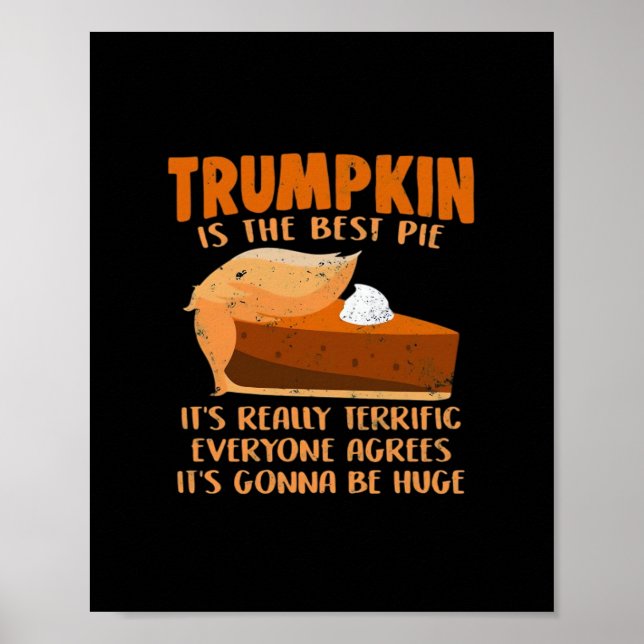 Poster Trumpkin Pie Drôle Design - Thanksgiving Party Hol (Devant)