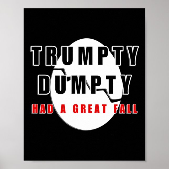 Poster Trumpty Dumpty A Eu Un Grand Oeuf Cracké Automne D (Devant)