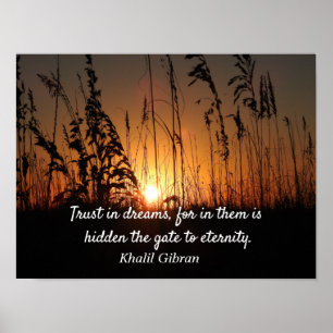 Poster Trust In Dreams -Khalil Gibran