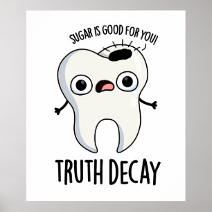 Poster Truth Deck Drôle Drôle Pun Dent