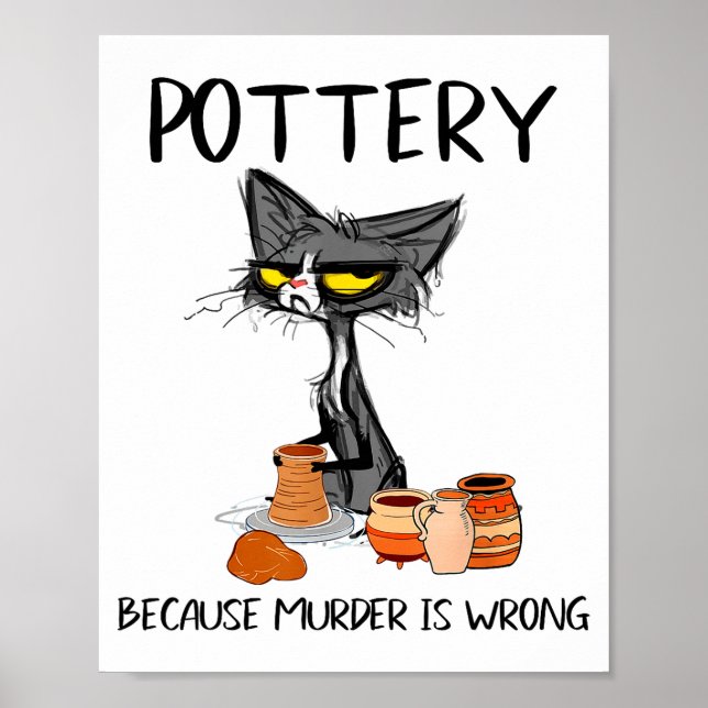 Poster Ttery Because Murder Is Wrong Funny Cat Funny Tter (Devant)