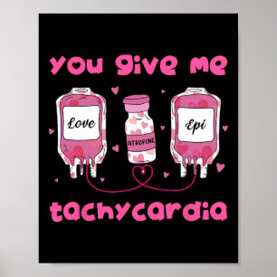 Poster Tu me donnes une tachycardie drôle Rna infirmière