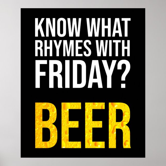 Poster Tu Sais Avec Quoi Rhymes Vendredi ? Bière (Devant)