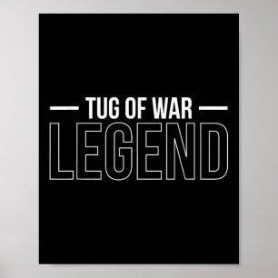 Poster Tug De La Légende De Guerre Tug De La Corde De Gue