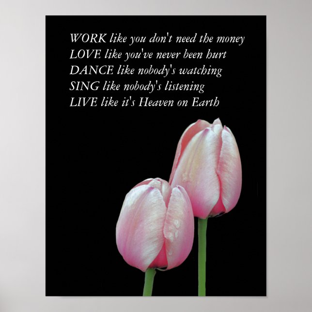 Poster Tulipes Travailler Amour Danse Vivre Citation Insp (Devant)