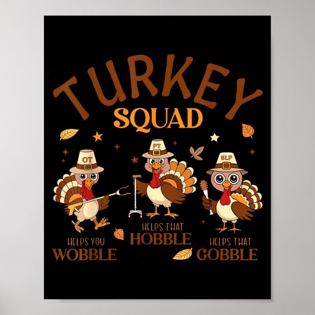 Poster Turkey Squad Ot Pt Slp Occupational Therapy Thanks (Devant)