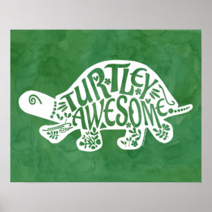 Poster Turtley Awesome Tortoise Funny Turtle Pun Sulcata