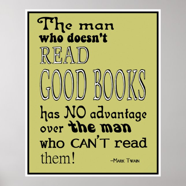 Poster Twain's Read Good Books Citation de l'affiche dans (Devant)