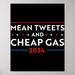 Poster Tweets Moyens Et Gaz Bon Marché Fun 2024 Pro Trump