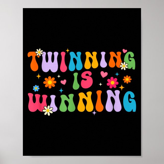 Poster Twinning Is Winning Twin Day Srit Week Friend  (Devant)