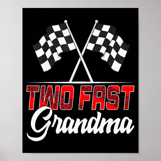Poster Two Fast Grandma Second Birthday Racing Car Family (Devant)