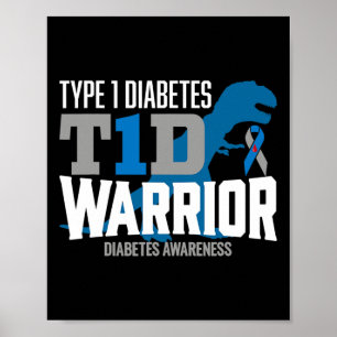 Poster Type 1 Diabète T-rex T1D Guerrier Diabète