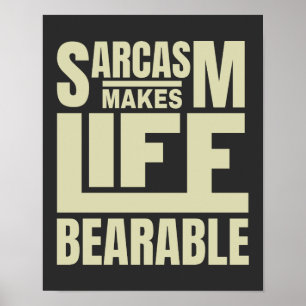 Poster Typographie des devis Sarcasme drôle