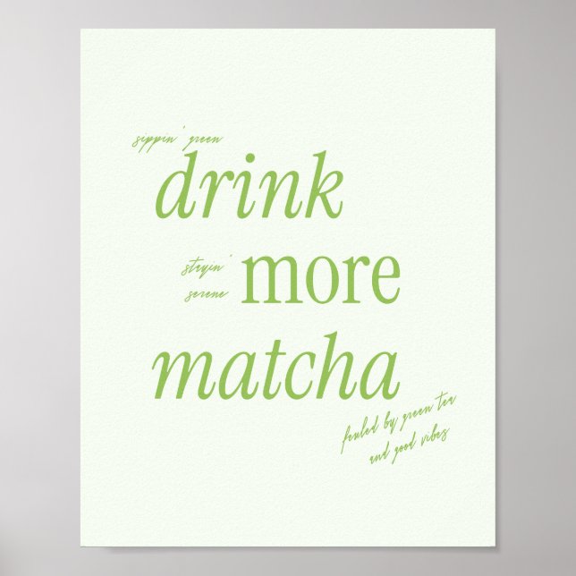 Poster Typographie verte rétro 'Boire plus de Matcha' (Devant)