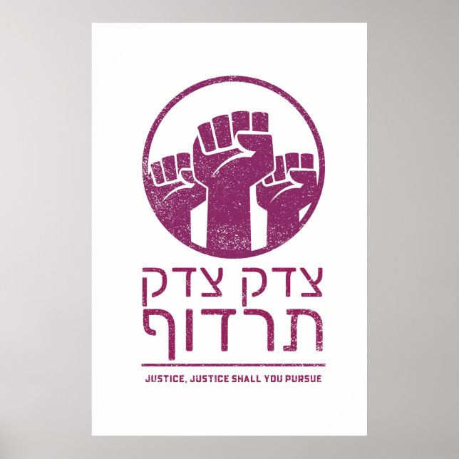 Poster Tzedek, Tzedek Tirdof Poursuivent La Justice ! Cit (Devant)