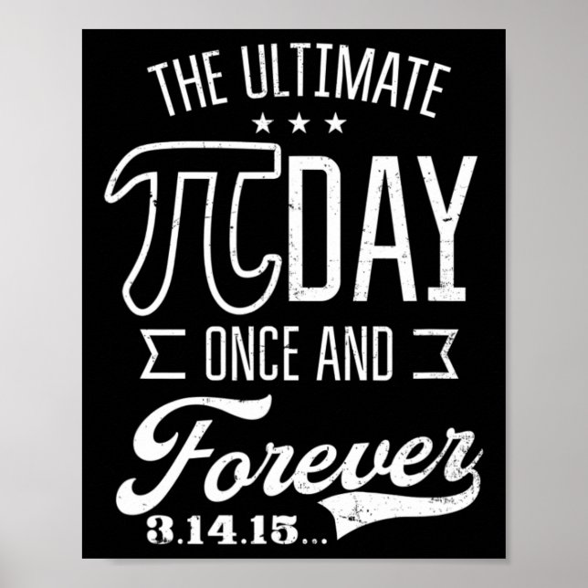 Poster Ultimate Pi Day Pour Conception Drôle Pi Day (Devant)